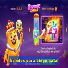 brindes para bingo natal